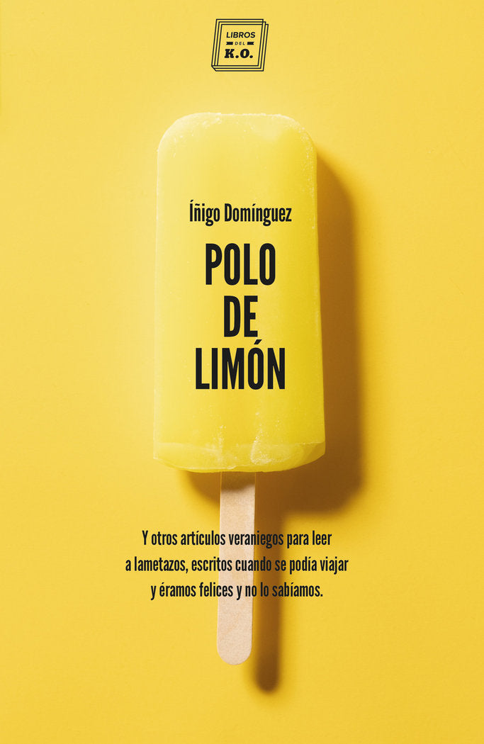 Polo de limón, de Domínguez Gabiña, Íñigo | portada del libro