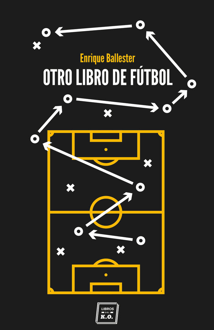 OTRO LIBRO DE FUTBOL, de BALLESTER, ENRIQUE | portada del libro