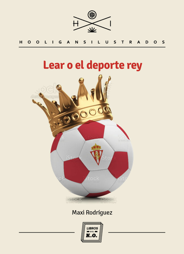 LEAR O EL DEPORTE REY, de RODRIGUEZ, MAXI | portada del libro