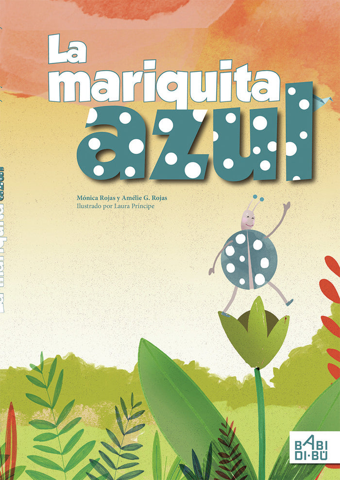 La mariquita azul, de Rojas, Mónica | portada del libro