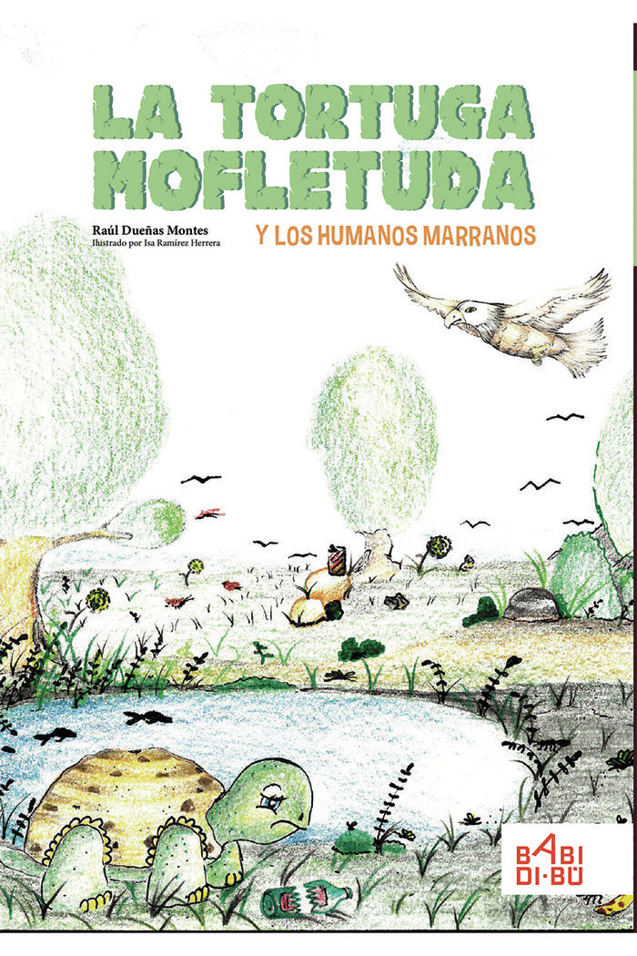 La tortuga mofletuda y los humanos marranos, de Dueñas Montes, Raúl | portada del libro