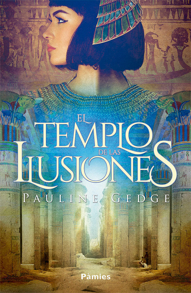 El templo de las ilusiones, de Gedge, Pauline | portada del libro