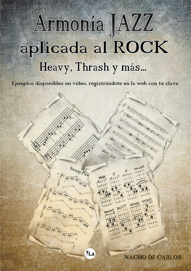Armonía Jazz aplicada al Rock, Heavy, Thrash y más, de de Carlos, Nacho | portada del libro