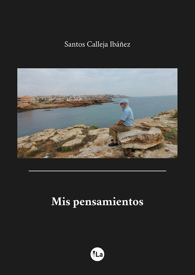 Mis pensamientos, de Calleja Ibáñez, Santos | portada del libro