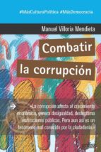 Combatir la corrupción, de Manuel Villoria Mendieta | portada del libro