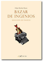 BAZAR DE INGENIOS, de BENITEZ REYES | portada del libro