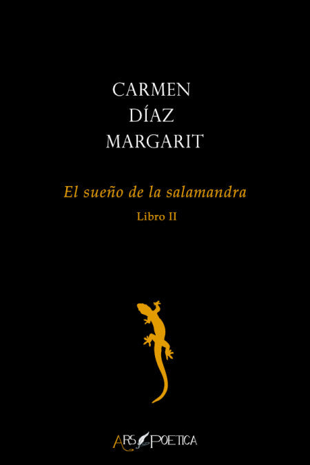EL SUEÑO DE LA SALAMANDRA. LIBRO II, de DIAZ MARGARIT, CARMEN | portada del libro