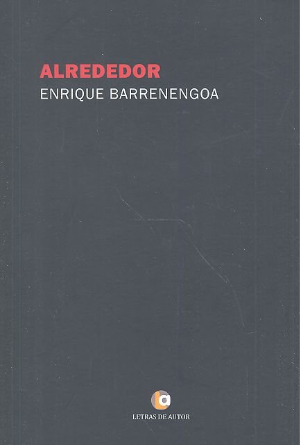 Alrededor, de Barrenengoa, Enrique | portada del libro