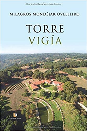 Torre Vigía, de Mondéjar Ovelleiro, Milagros | portada del libro