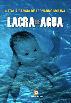 Lacra de Agua, de García de Leonardo Molina, Natalia | portada del libro
