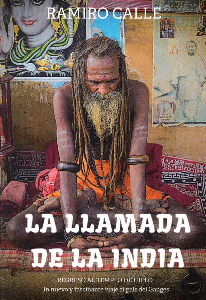 LA LLAMADA DE LA INDIA, de Calle, Ramiro | portada del libro