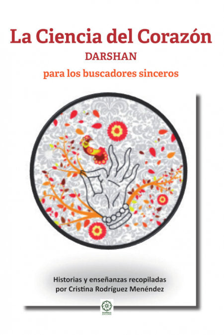 La Ciencia del Corazón - DARSHAN, de Rodríguez Menéndez, Cristina | portada del libro