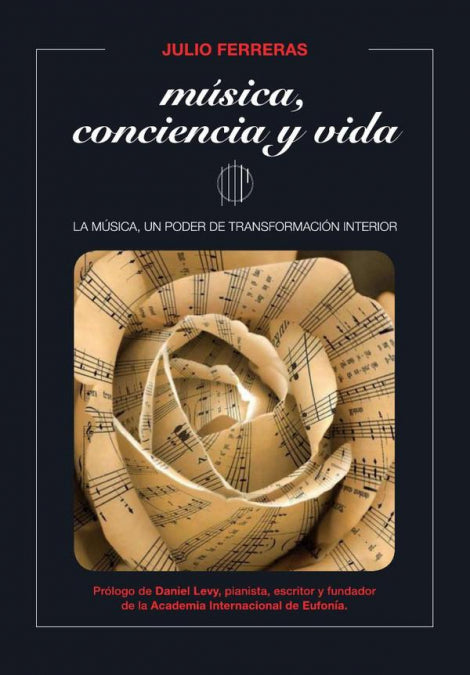 Música, conciencia y vida, de Ferreras Díez, Julio | portada del libro