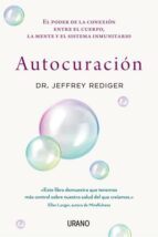 Autocuración, de JEFF REDIGER | portada del libro