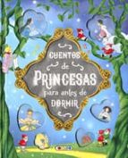 Cuentos de princesas para antes de dormir, de Varios autores | portada del libro