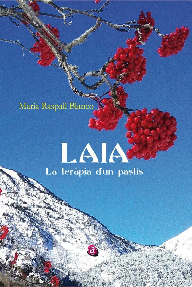 LAIA. LA TERAPIA DE UN PASTIS, de RASPALL BLANCO | portada del libro