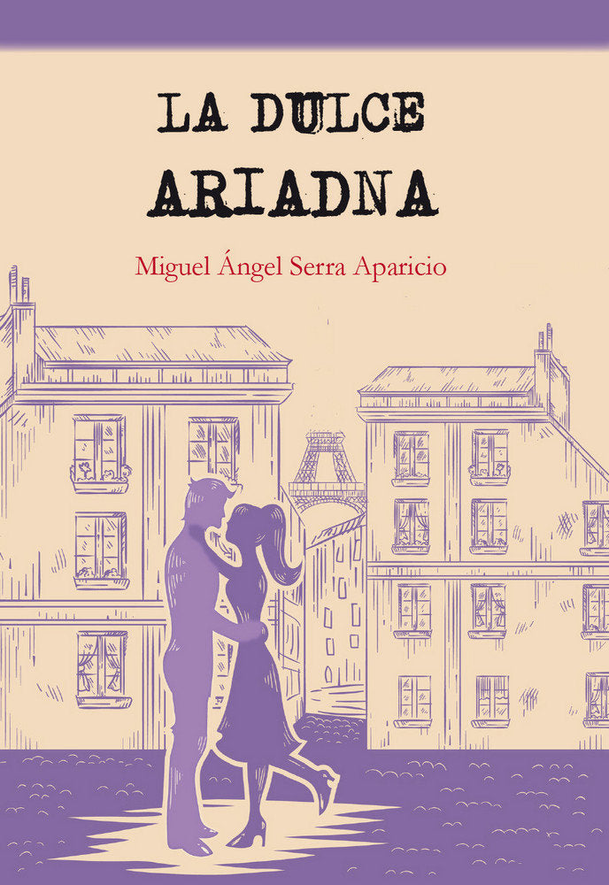 LA DULCE ARIADNA, de SERRA APARICIO, MIGUEL ÁNGEL | portada del libro