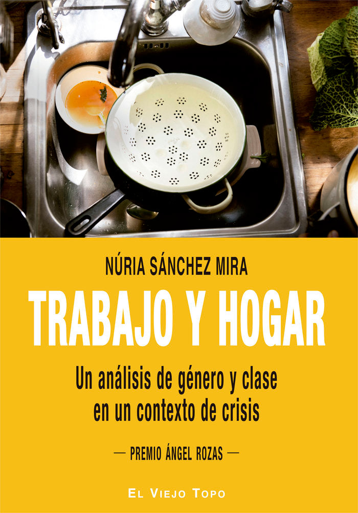 Trabajo y hogar, de Sánchez Mira, Núria | portada del libro