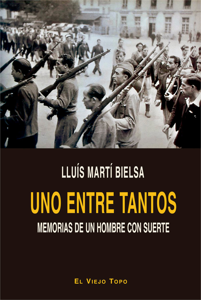 Uno entre tantos, de Martí Bielsa, Lluís | portada del libro