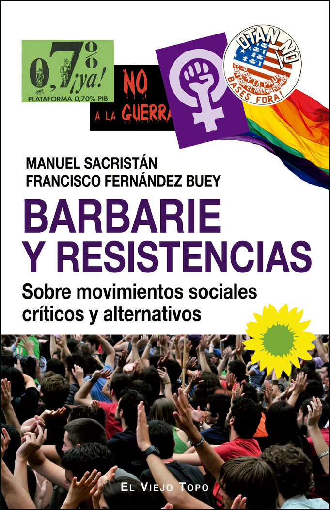 Barbarie y resistencias, de Fernández Buey, Francisco | portada del libro