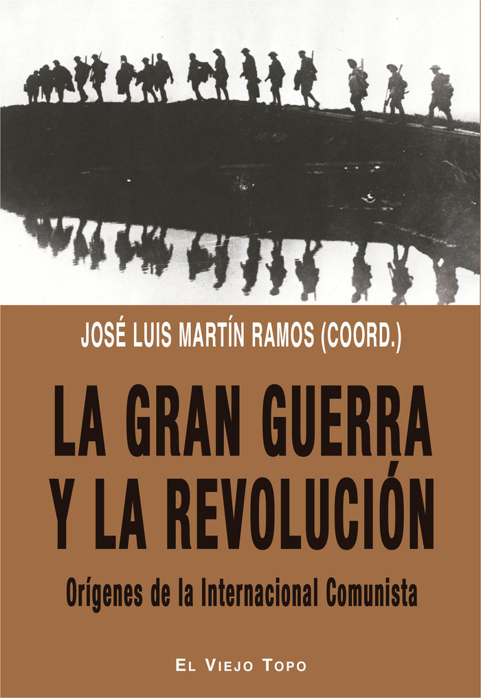 La Gran Guerra y la revolución, de Martín Ramos, José Luis | portada del libro
