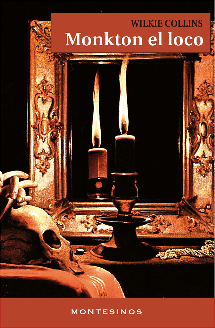 Monkton el loco, de Collins, W. Wilkie | portada del libro