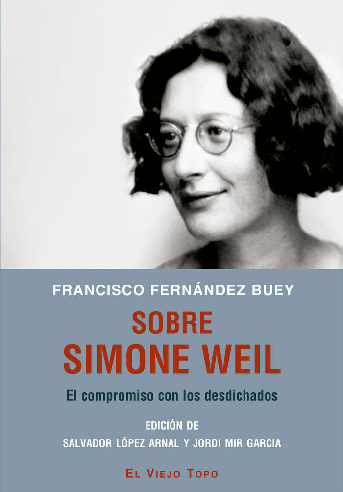 Sobre Simone Weil, de Fernández Buey, Francisco | portada del libro