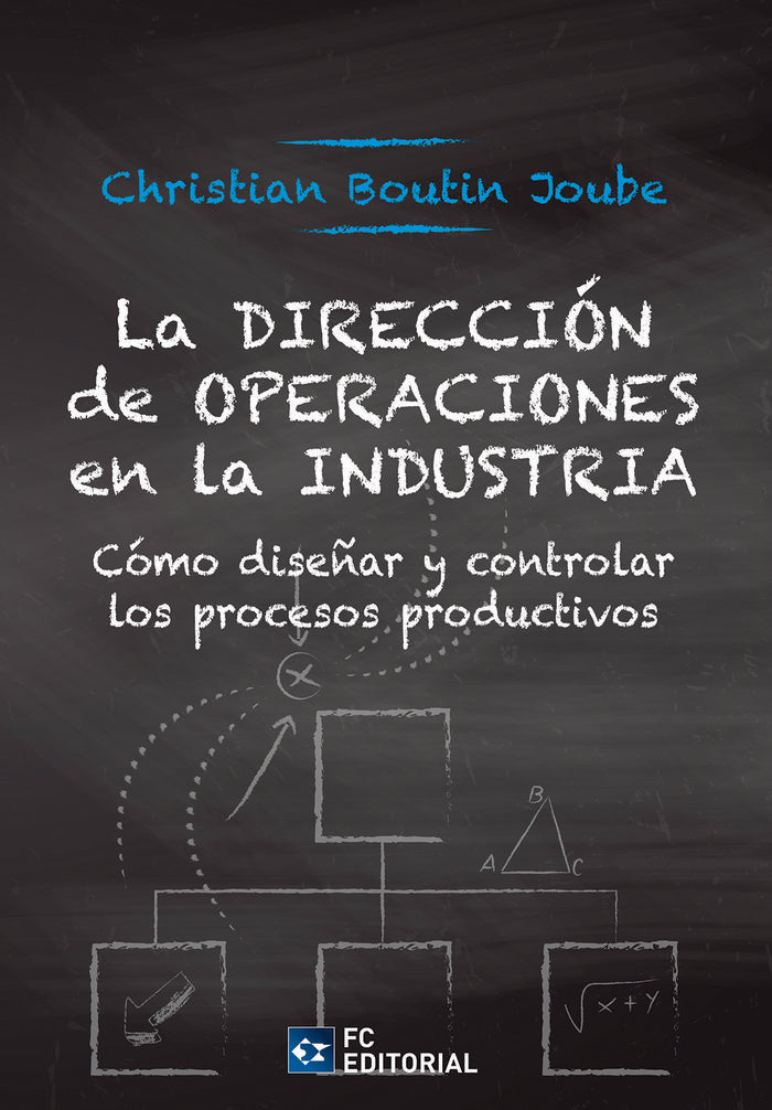 LA DIRECCION DE OPERACIONES EN LA INDUSTRIA, de BOUTIN JOUBE | portada del libro