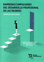 Barreras e impulsores del desarrollo profesional de las mujeres., de CARMEN CALDERON | portada del libro