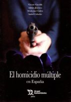 El homicidio múltiple en España, de Vicente Garrido | portada del libro