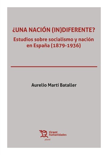 ¿Una Nación (in)diferente?, de Martí Bataller, Aurelio | portada del libro