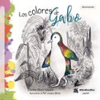 Los colores de Gabo, de ESTHER FLOREZ SOLARANA | portada del libro