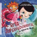 Rita Superpedorrita, el terror del calor, de LOLA GARCIA DE LA CUESTA | portada del libro