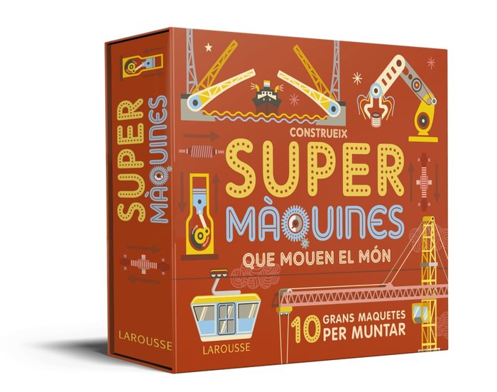 Construeix Supermàquines que mouen el món, de Larousse Editorial | portada del libro