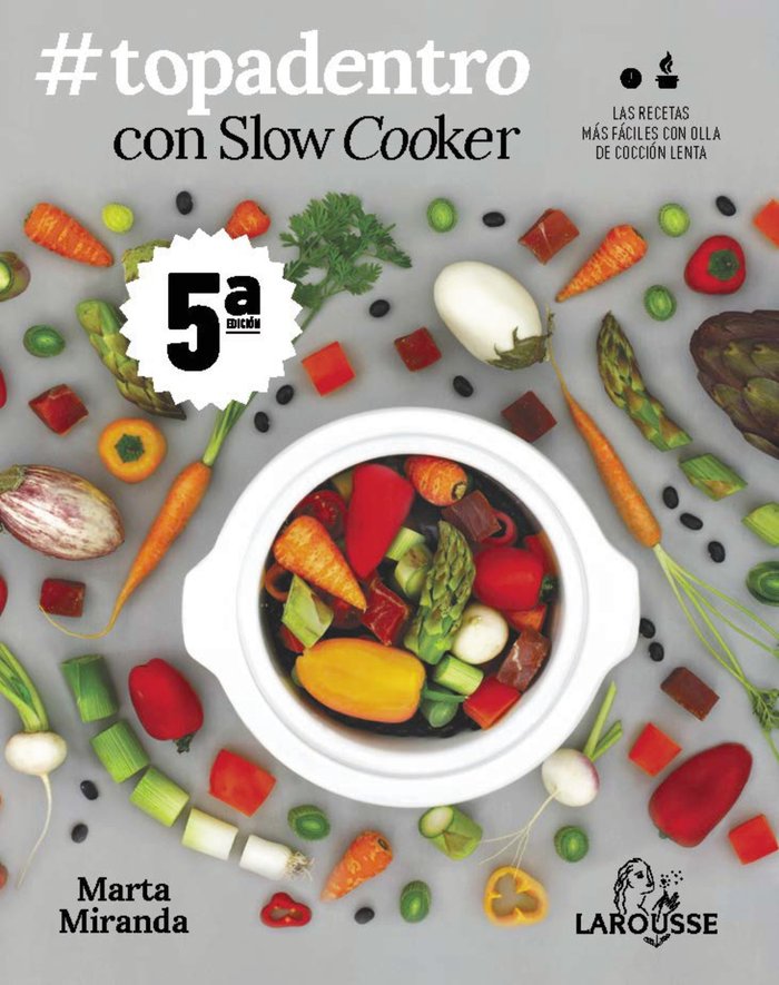Topadentro con Slow cooker, de Miranda Arbizu, Marta | portada del libro
