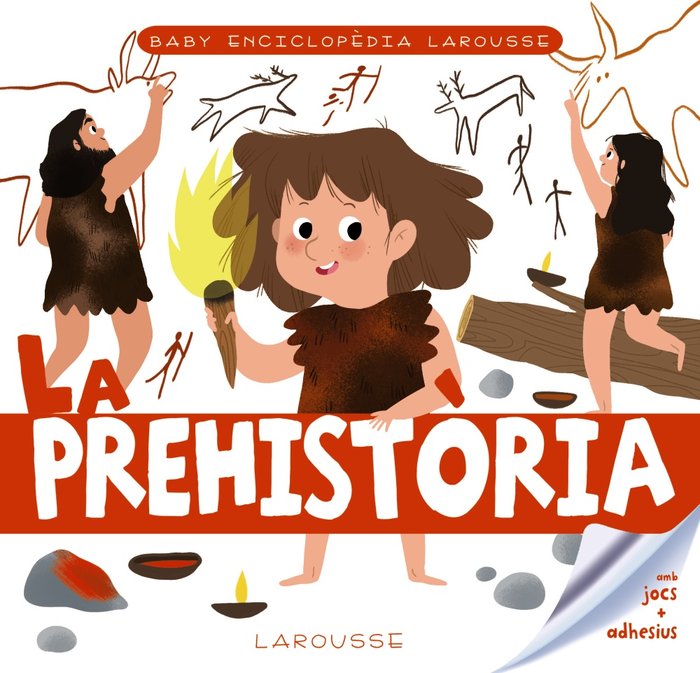 Baby enciclopèdia. La prehistòria, de Larousse Editorial | portada del libro