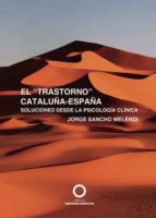 EL "TRASTORNO" CATALUÑA-ESPAÑA, de JORGE SANCHO MELENDI | portada del libro
