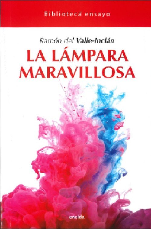 La lampara maravillosa, de del Valle-Inclan, Ramón Maria | portada del libro