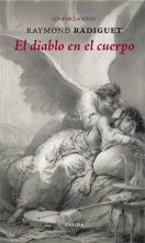 El diablo en el cuerpo, de Radiguet, Raymond | portada del libro