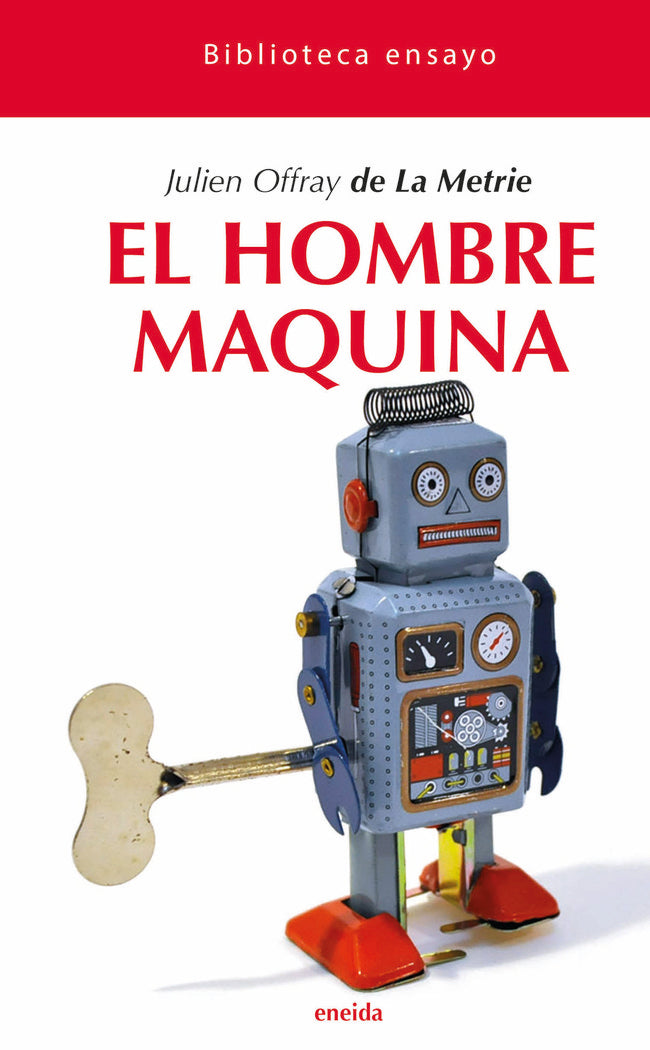 El hombre maquina, de de La Mettrie, Julien Offray | portada del libro