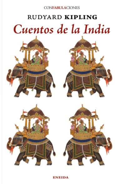 CUENTOS DE LA INDIA, de KIPLING,RUDYARD | portada del libro