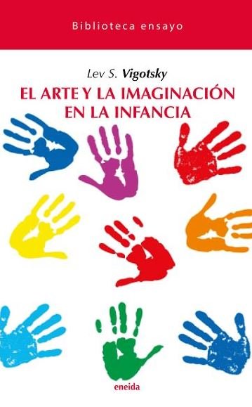 ARTE Y LA IMAGINACION EN LA INFANCIA,EL, de VIGOTSKY,LEV S | portada del libro