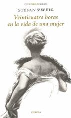 Veinticuatro horas en la vida de una mujer, de Stefan Zweig | portada del libro