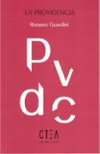 PROVIDENCIA, LA, de Romano Guardini | portada del libro