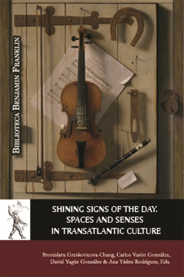 Shining Signs of the Day Spaces and Senses in Transatlantic Culture, de Varios autores | portada del libro