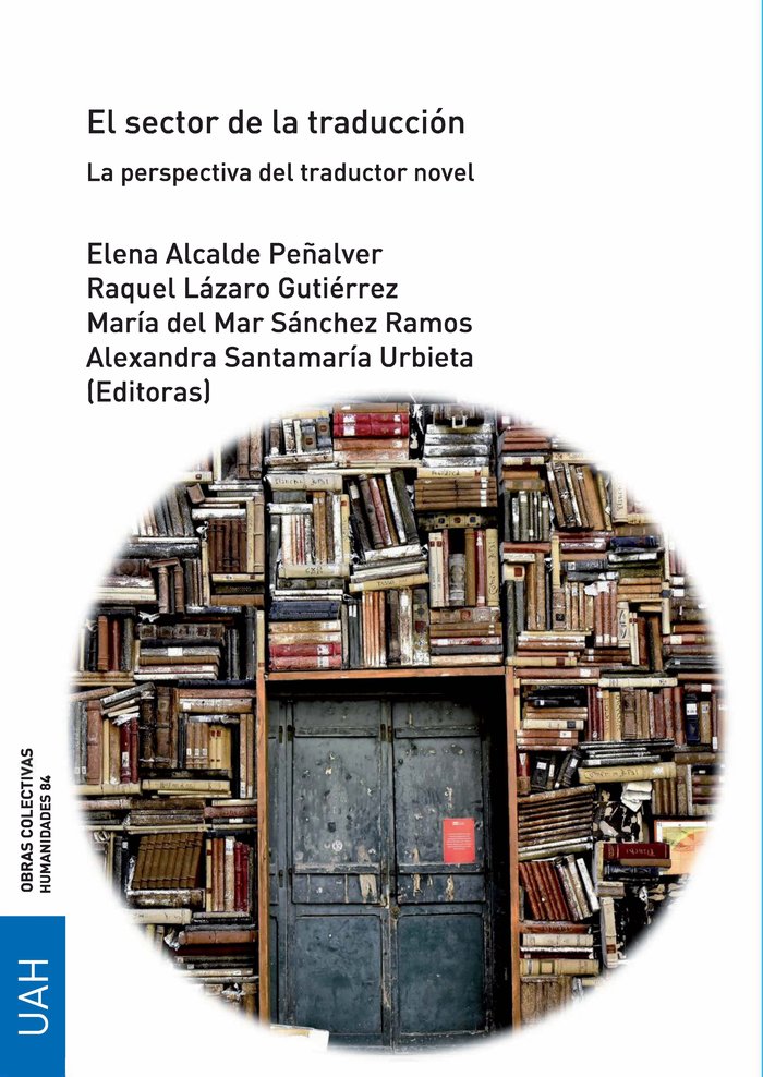 El sector de la traducción.La perspectiva del traductor novel | portada del libro