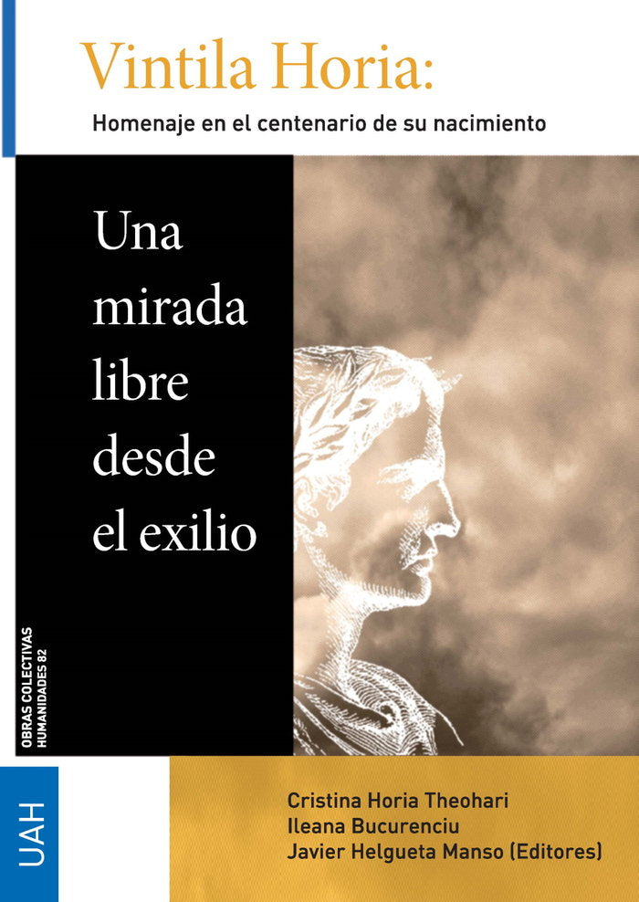 Vintila Horia: una mirada libre desde el exilio | portada del libro