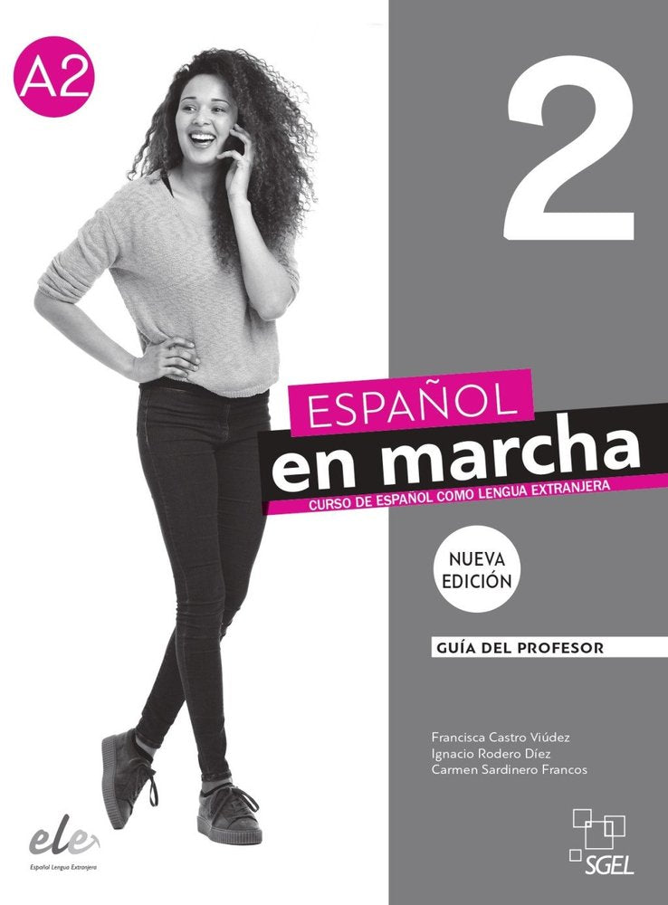 ESPAÑOL EN MARCHA 2 PROFESOR 3ED, de CASTRO VIUDEZ, FRANCISCA | portada del libro