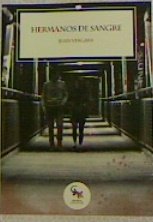 Hermanos de sangre, de Vergara, Juan | portada del libro