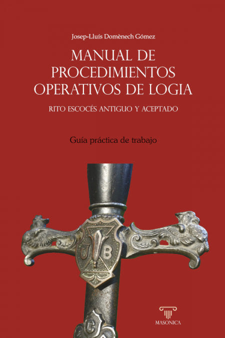 MANUAL DE PROCEDIMIENTOS OPERATIVOS DE LOGIA, de JOSEP-LLUIS DOMENECH GOMEZ | portada del libro
